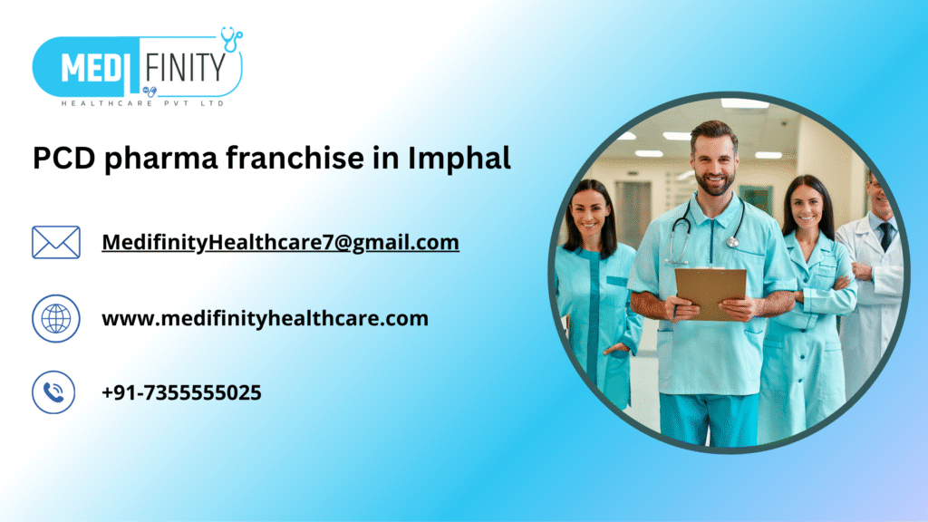 PCD pharma franchise in Imphal