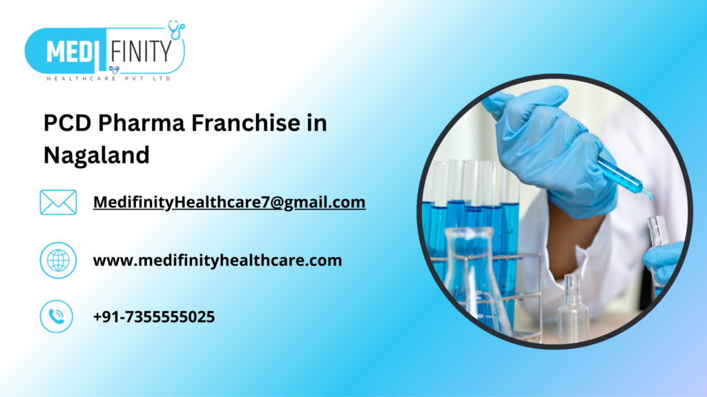 PCD Pharma Franchise in Nagaland
