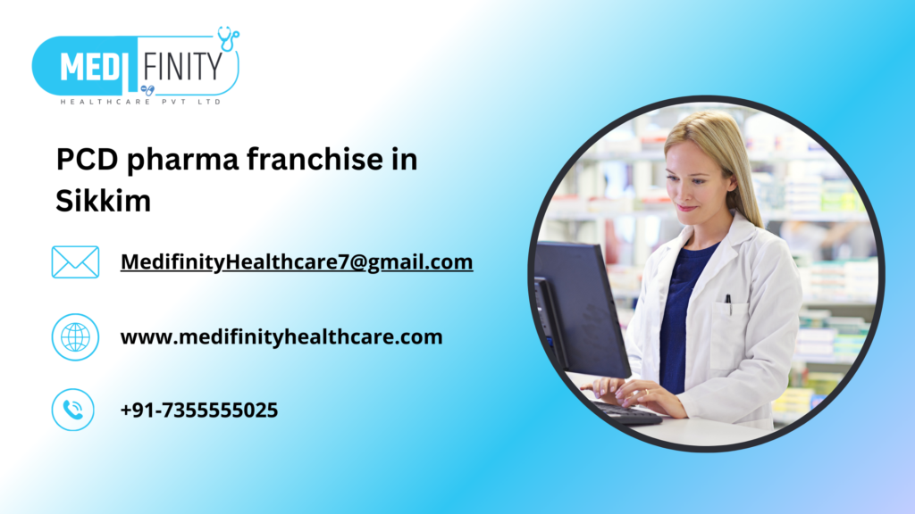 PCD pharma franchise in Sikkim
