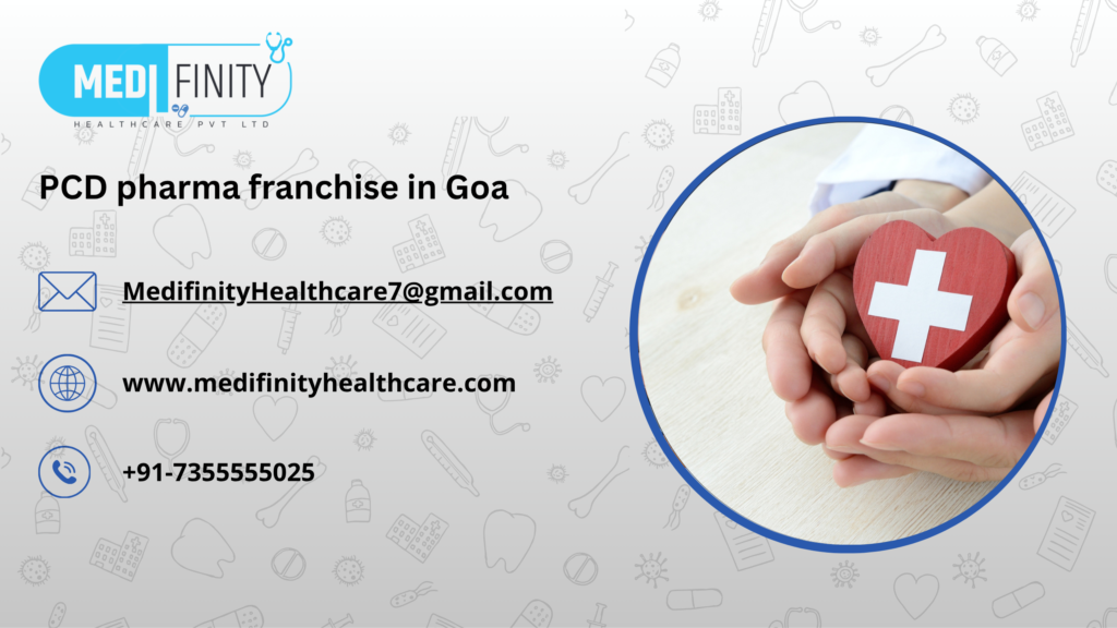 PCD Pharma Franchise in Goa – Medifinity Healthcare